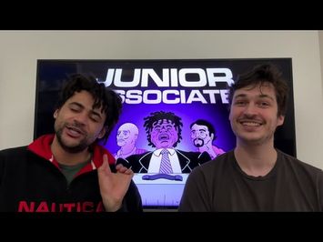 Alex and Joe give you a sneak peak at Junior Associate