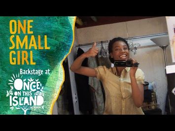 Episode 3: One Small Girl: Backstage at ONCE ON THIS ISLAND with Hailey Kilgore