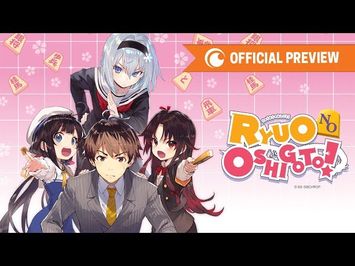 The Ryuo's Work is Never Done! - Official Preview