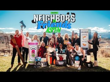 Neighbors & Friends Season 6 : ASPEN | Official Trailer (2022)