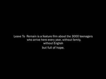 LEAVE TO REMAIN TRAILER