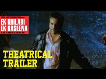 Ek Khiladi Ek Haseena - Theatrical Trailer