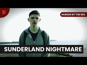 Grieveson's Grisly Trail - Murder By The Sea - S01 E06 - True Crime