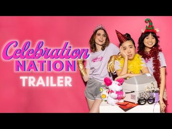 CELEBRATION NATION Series Trailer