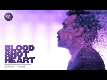 BLOODSHOT HEART | Official Trailer HD