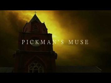 Pickman's Muse trailer