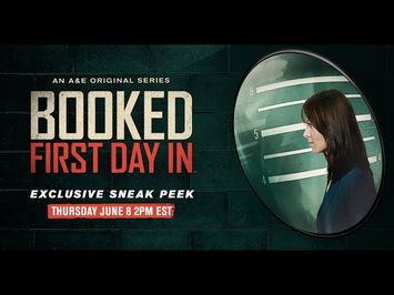 Booked: First Day In | EXCLUSIVE Sneak Peek