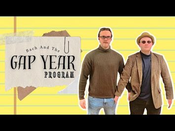Bach and The Gap Year Program | Official Documentary