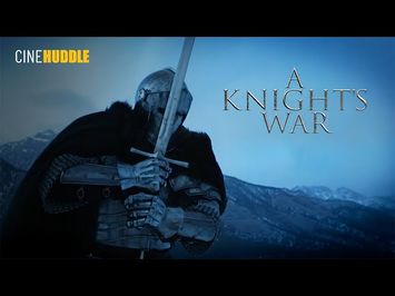 A KNIGHT'S WAR Official Trailer 2025