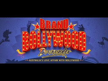 BRAND BOLLYWOOD…DOWNUNDER - OFFICIAL TRAILER
