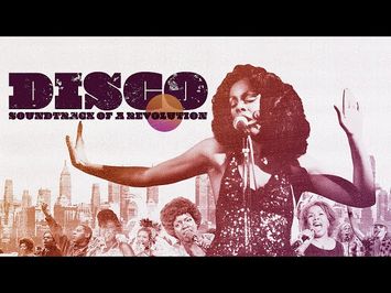 Disco: Soundtrack of a Revolution 