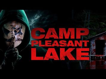 Camp Pleasant Lake | Official Trailer | Horror Brains