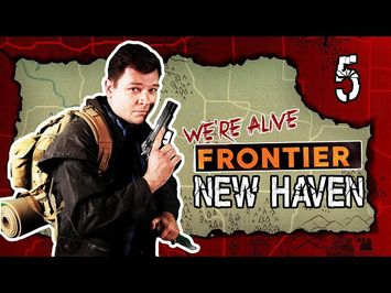 New Haven | We're Alive: Frontier | Season 1 Episode 5