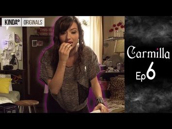 Carmilla | S1 E6 