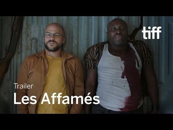 LES AFFAMÉS Trailer | Canada's Top Ten