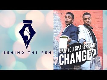 BEHIND THE PEN | Can You Spare Some Change MOVIE