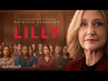 Lilly | Trailer | 2025 | Drama