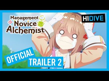 Management of a Novice Alchemist Official Trailer 2