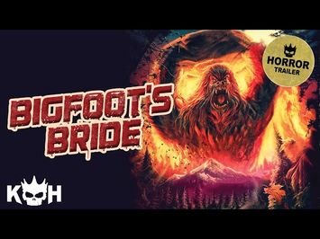 Bigfoot’s Bride | Movie Trailer