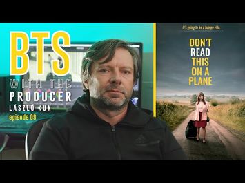 ep.9 - Behind the scene with the producer of Don't Read this on a Plane
