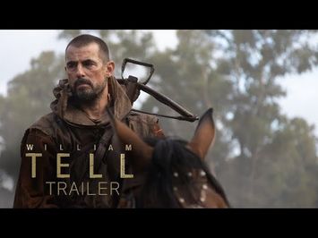 William Tell | Official Trailer HD | IN THEATERS APRIL 4