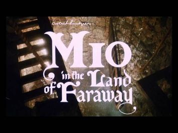 Mio Min Mio -- American Theatrical Trailer