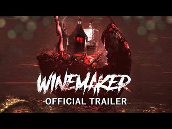 Winemaker | NEW Official Trailer (2024 Found Footage Film)