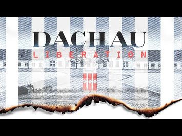 Dachau Liberation (2021) - Trailer