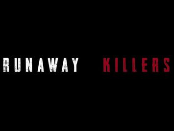 Runaway Killers Trailer