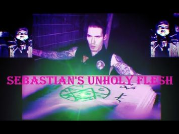 Sebastian's Unholy Flesh: A Film By: Dakota Ray (Official Trailer)