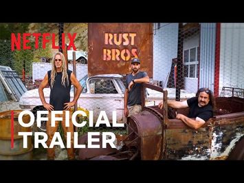 Rust Valley Restorers Season 3 | Official Trailer | Netflix