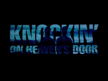 Knockin' on Heaven's Door Extended Trailer
