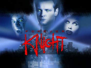 Forever Knight Trailer
