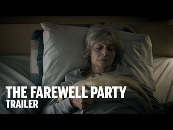 THE FAREWELL PARTY Trailer | Festival 2014