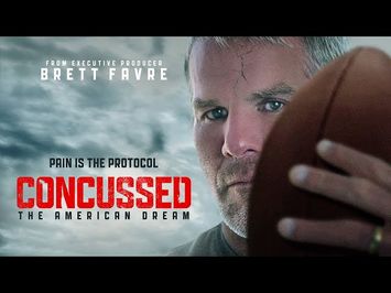 Concussed: The American Dream (Official Trailer)