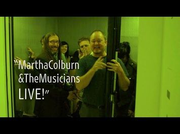 Martha Colburn & the Musicians, LIVE! | 