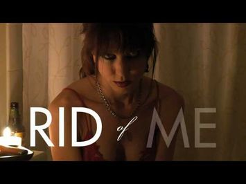 Rid of Me (HD Trailer)