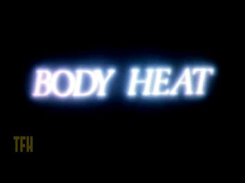 Dan Ireland on BODY HEAT