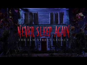 Never Sleep Again: The Elm Street Legacy - OFFICIAL TRAILER