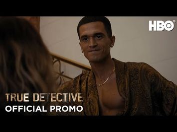 True Detective Season 2: Episode #3 Preview (HBO)