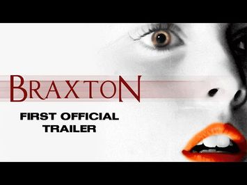Braxton - Official TEASER TRAILER