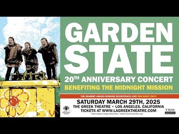 Garden State 20th Anniversary Concert Benefiting The Midnight Mission