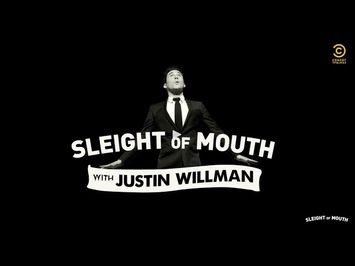Sleight of Mouth with Justin Willman