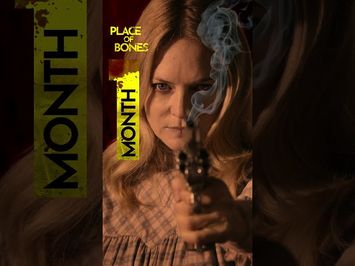 1 Month Till PLACE OF BONES