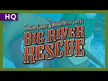 VeggieTales: Tomato Sawyer and Huckleberry Larry's Big River Rescue (2008) Trailer