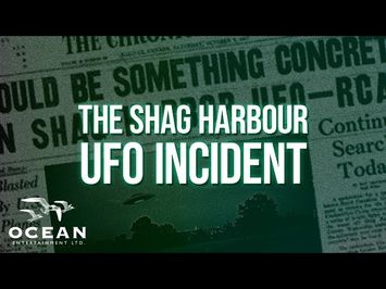 The Shag Harbour UFO Incident - Full Documentary
