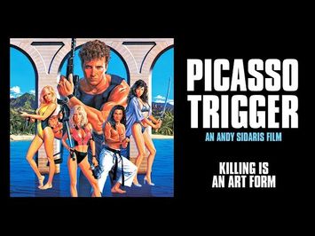 Picasso Trigger - Original Trailer - HD Restoration!