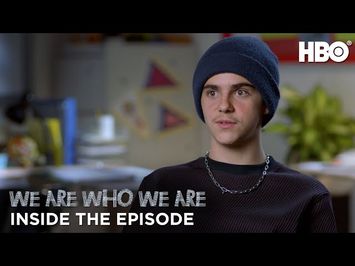 We Are Who We Are: Inside The Episode (Episode 6) | HBO