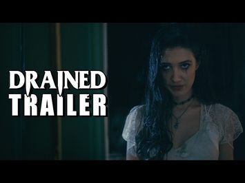 DRAINED Official Trailer (2025) Vampire Movie