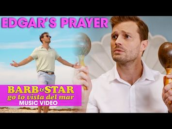 Barb & Star Go To Vista Del Mar (2021 Movie) Official Music Video “Edgar’s Prayer” - Jamie Dornan